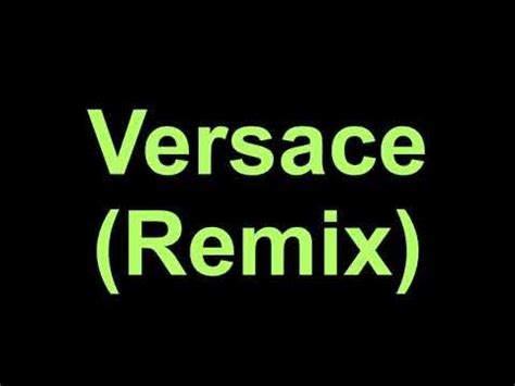 versace remix lyrics